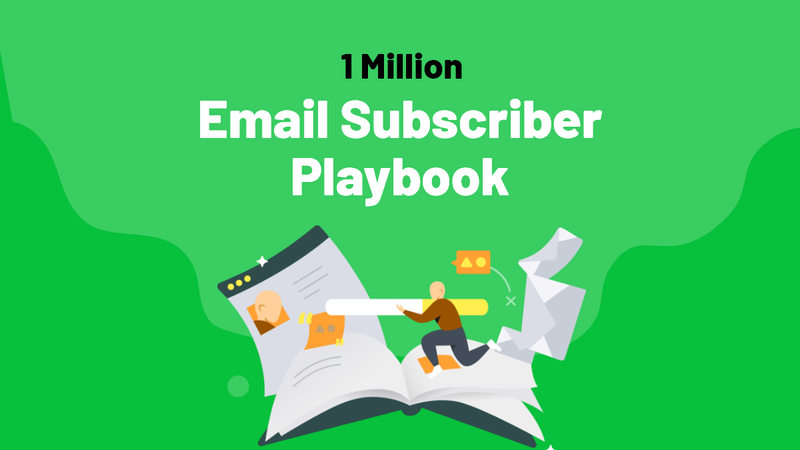 1 Million Email Subscriber Playbook Peek behind-the-scenes into how James Clear grew his email list to 1 million subs AppSumo Deal