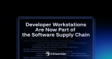 Developer Workstations Are Now Part of the Software Supply Chain