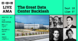 Submit Your Questions: The Great Data Center Backlash